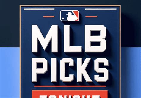 mlb picks tonight|mlb picks winners and whiners.